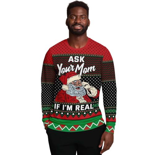 Ask Your Mom If Im Real Sweatshirt | Unisex Ugly Christmas Sweater, Xmas Sweater, Holiday Sweater, Funny Sweater, Funny Shirt - Image 2