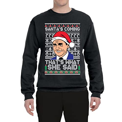 Santas Coming That’S What She Said Michael Scott Ugly Christmas Sweater