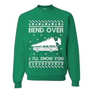 Bend Over And I'Ll Show You Ugly Christmas Sweater Unisex Crewneck 10 Bend Over And I’Ll Show You Ugly Christmas Sweater Unisex Crewneck