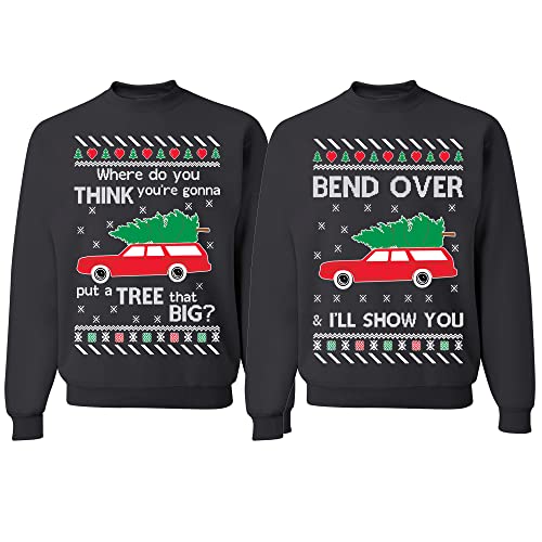 Wild Custom Apparel Where Do You Think Your Gonna Put A Tree That Big Bend Over Multicolor New Couples Ugly Christmas Sweatshirt, Mens Medium, Womens X-Large Charcoal And Charcoal