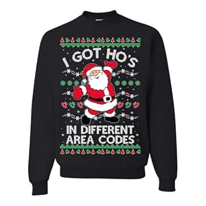 White Santa Claus I Got Ho’S In Different Area Codes Ugly Christmas Sweater