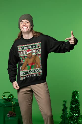 I Have A Big Package Funny Ugly Christmas Sweater Unisex Crewneck 6 I Have A Big Package Funny Ugly Christmas Sweater Unisex Crewneck