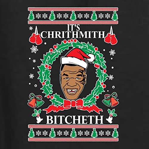 It'S Chrithmith Bitcheth Lisp Ugly Christmas Sweater Unisex Crewneck 3 It’S Chrithmith Bitcheth Lisp Ugly Christmas Sweater Unisex Crewneck
